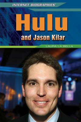 Hulu and Jason Kilar by Laura La Bella