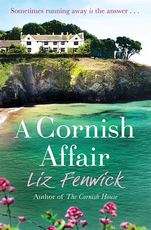 A Cornish Affair by Liz Fenwick