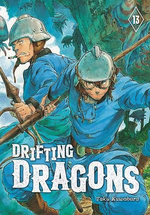 Drifting Dragons, Volume 13 by Taku Kuwabara