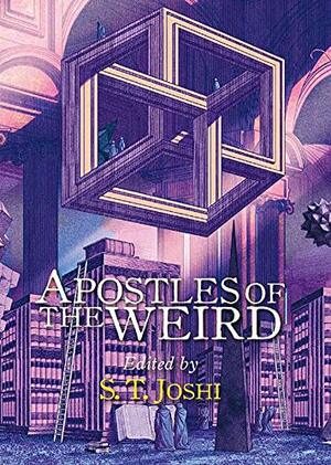 Apostles of the Weird by Reggie Oliver, Jason V Brock, S.T. Joshi, Gemma Files, W.H. Pugmire, Cody Goodfellow, Darrell Schweitzer, Lynne Jamneck, Richard Gavin, Michael Aronovitz, Clint Smith, Lynda E. Rucker, Jonathan Thomas, John Shirley, Stephen Woodworth