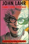 Dame Edna Everage and the Rise of Western Civilisation: Backstage with Barry Humphries by John Lahr