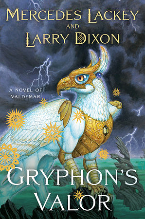 Gryphon's Valor by Mercedes Lackey, Larry Dixon