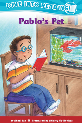 Confetti Kids #10: Pablo's Pet (Dive Into Reading, Emergent) by Sheri Tan