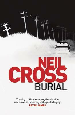 Burial by Neil Cross