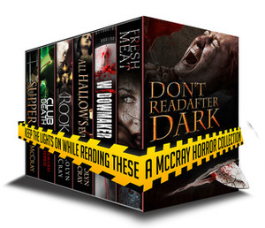 Don't Read After Dark by Carolyn McCray