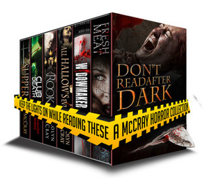 Don't Read After Dark by Carolyn McCray