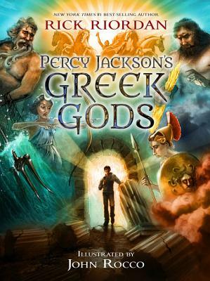 Percy Jackson's Greek Gods by Rick Riordan