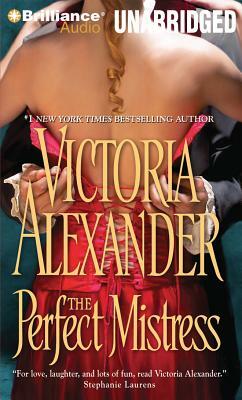 The Perfect Mistress by Victoria Alexander
