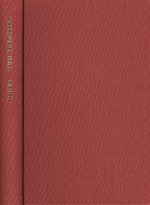 Two Treatises, in the One of Which the Nature of Bodies; In the Other the Nature of Mans Soule Is Looked Into: In Way of Discovery of the Immortility by Kenelm Digby