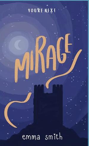 Mirage by Emma Smith