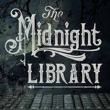 The Midnight Library - Season 2 by Astonishing Legends Podcast