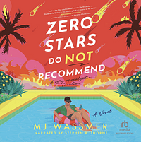 Zero Stars, Do Not Recommend by MJ Wassmer