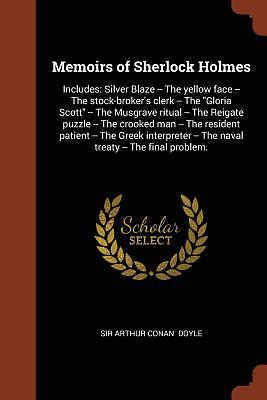 The Memoirs of Sherlock Holmes by Arthur Conan Doyle