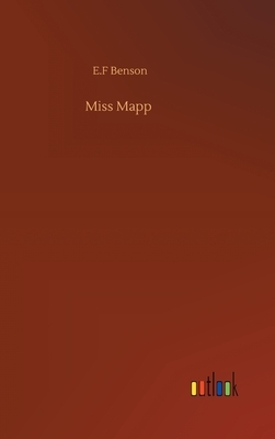 Miss Mapp by E.F. Benson