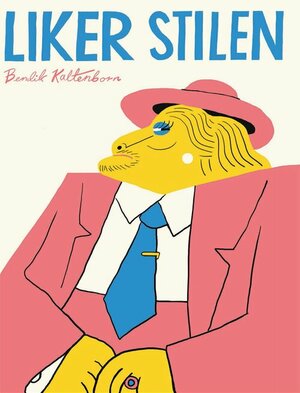 Liker stilen by Bendik Kaltenborn