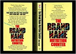 The Brand Name Nutrition Counter by Jean Carper