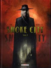 Smoke City Tome 2 by Benjamin Carré