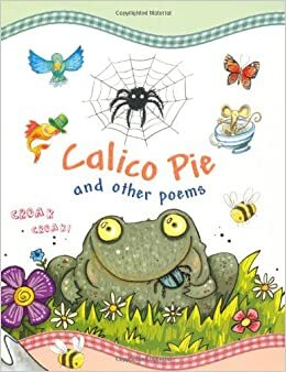 Calico Pie. Compiled By Tig Thomas (Poetry Treasury) by Tig Thomas