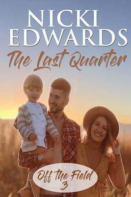 The Last Quarter by Nicki Edwards