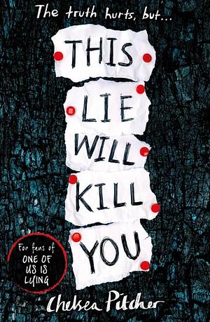 This Lie Will Kill You by Chelsea Pitcher