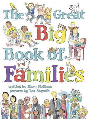 The Great Big Book of Families by Mary Hoffman, Ros Asquith