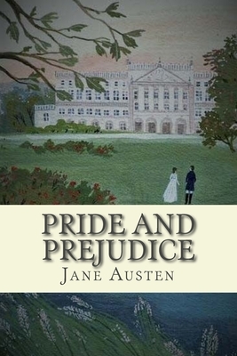 Pride and Prejudice by Jane Austen