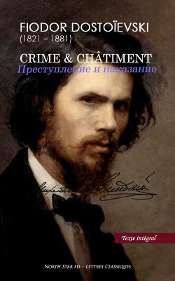 Crime & Châtiment (Texte intégral) by Fyodor Dostoevsky