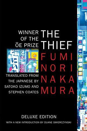 The Thief (Deluxe Edition) by Stephen Coates, Fuminori Nakamura, Satoko Izumo