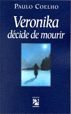 Veronika décide de mourir by Paulo Coelho