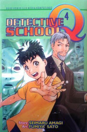 Detective School Q Vol. 4 by Sato Fumiya, Seimaru Amagi