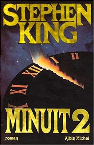 Minuit 2 by Stephen King
