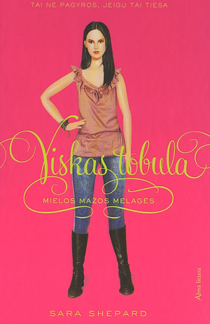 Viskas tobula by Sara Shepard