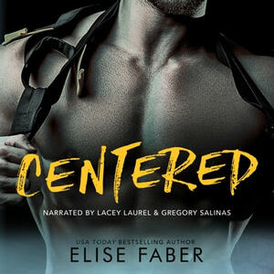 Centered by Elise Faber