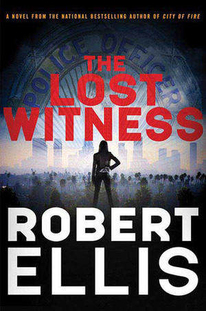 The Lost Witness by Robert Ellis