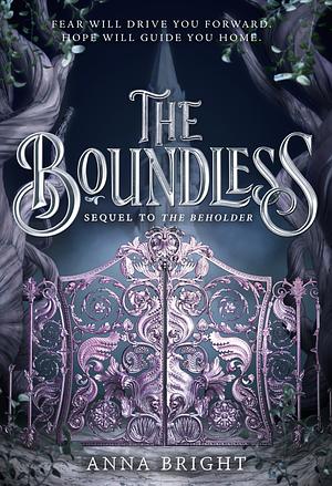 The Boundless by Anna Bright