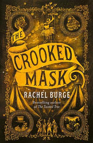 The Crooked Mask by Rachel Burge