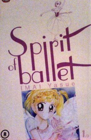 Spirit of Ballet Vol. 1 by Yasue Imai