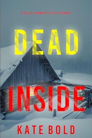 Dead Inside by Kate Bold