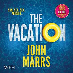 The Vacation by John Marrs