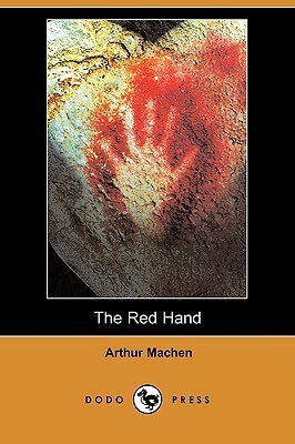 The Red Hand by Arthur Machen