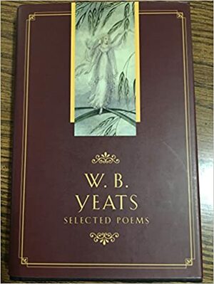 Selected Poems by W.B. Yeats