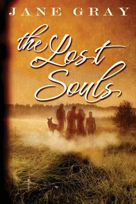 The Lost Souls by Jane Gray