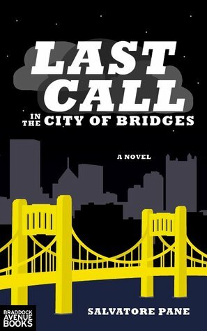 Last Call in the City of Bridges by Salvatore Pane