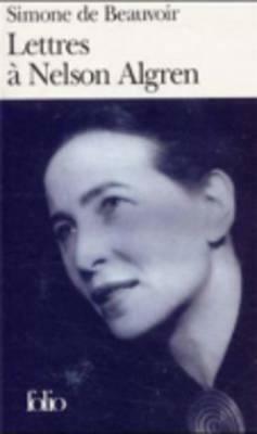 Lettres a Nelson Algren by Simone de Beauvoir