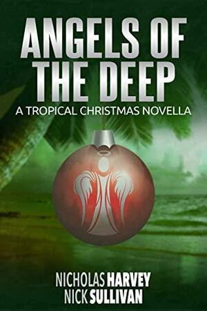 Angels of the Deep by Nicholas Harvey