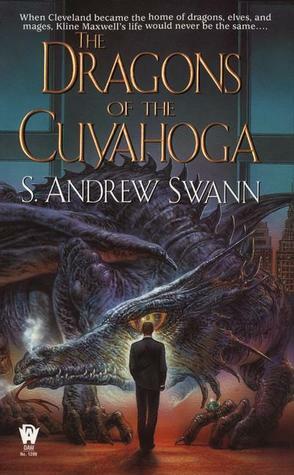 The Dragons of the Cuyahoga by S. Andrew Swann