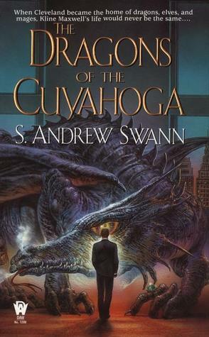 The Dragons of the Cuyahoga by S. Andrew Swann
