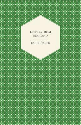 Letters from England by Karel Čapek