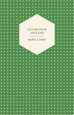 Letters from England by Karel Čapek