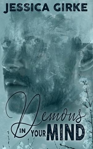 Demons in your mind by Jessica Girke